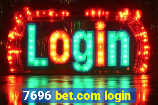 7696 bet.com login